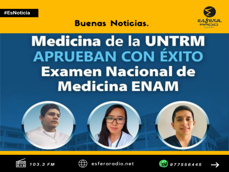Estudiantes de Medicina de la UNTRM aprueban con éxito examen nacional - ENAM.