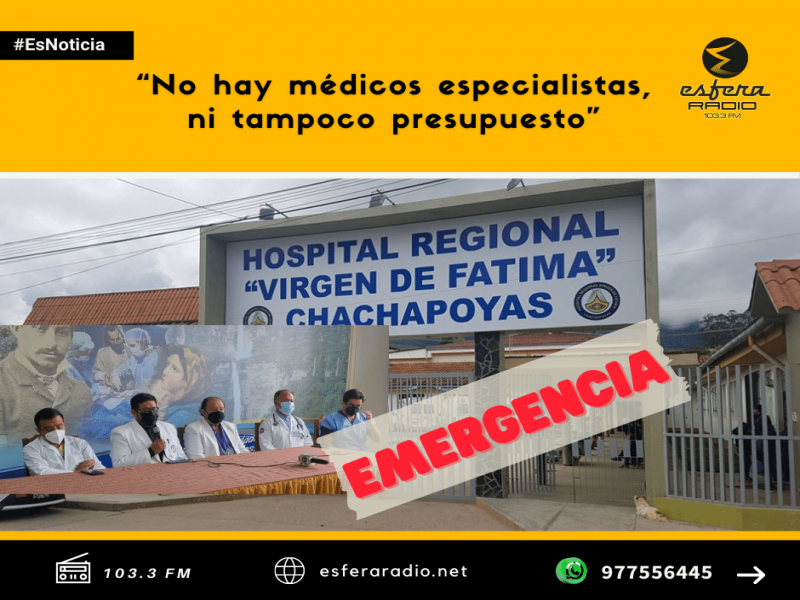 Declaran en emergencia a Hospital Regional Virgen de Fátima Chachapoyas.
